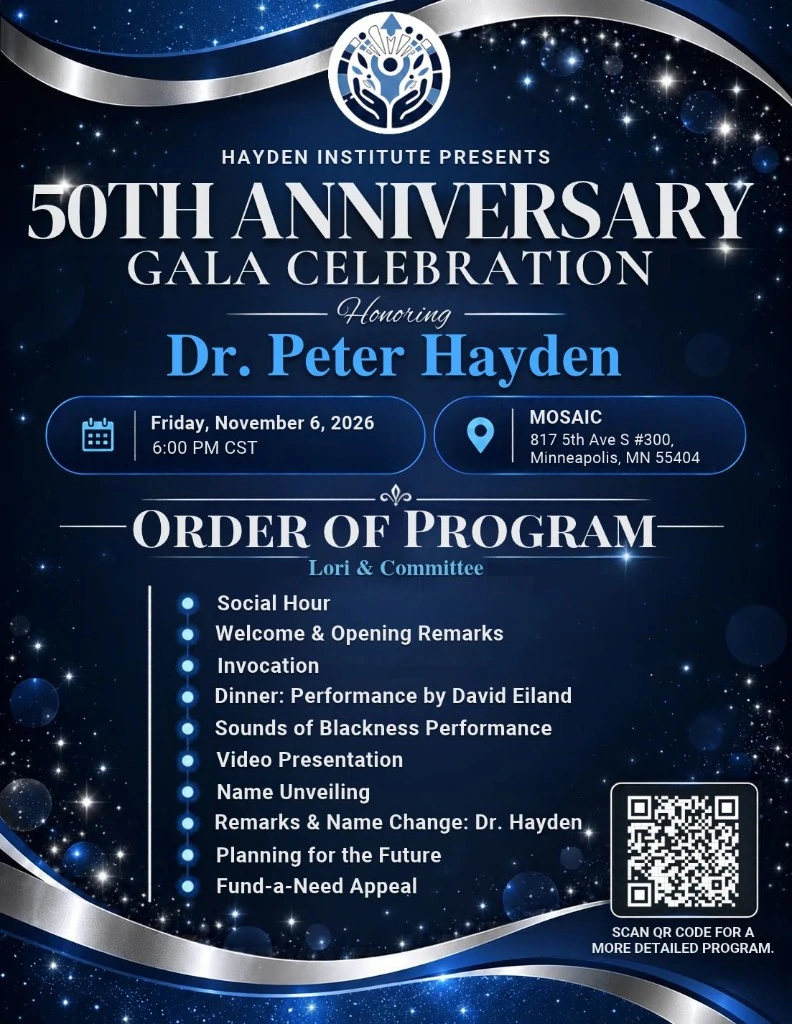 50th Anniversary Gala Celebration order of program honoring Dr. Peter Hayden. Friday, November 6, 2026 at 6:00 PM CST, MOSAIC, Minneapolis.